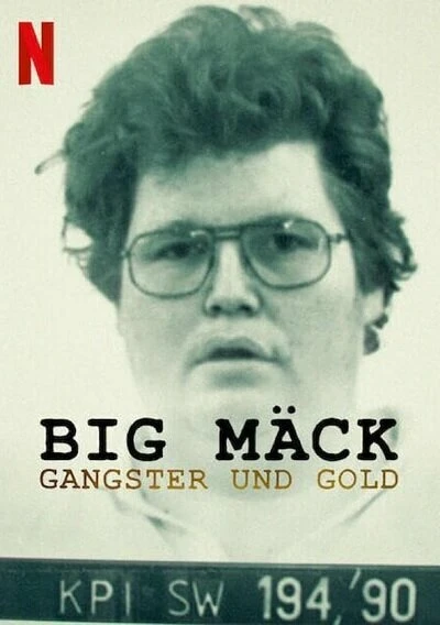 Big Mäck - Gangster und Gold постер