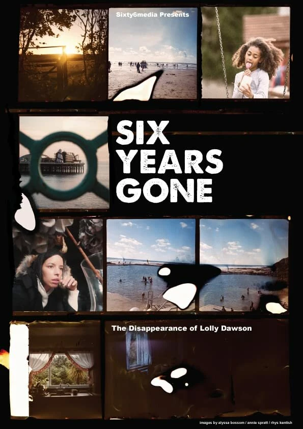 Six Years Gone постер