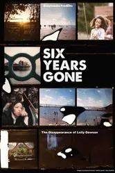 Постер Six Years Gone