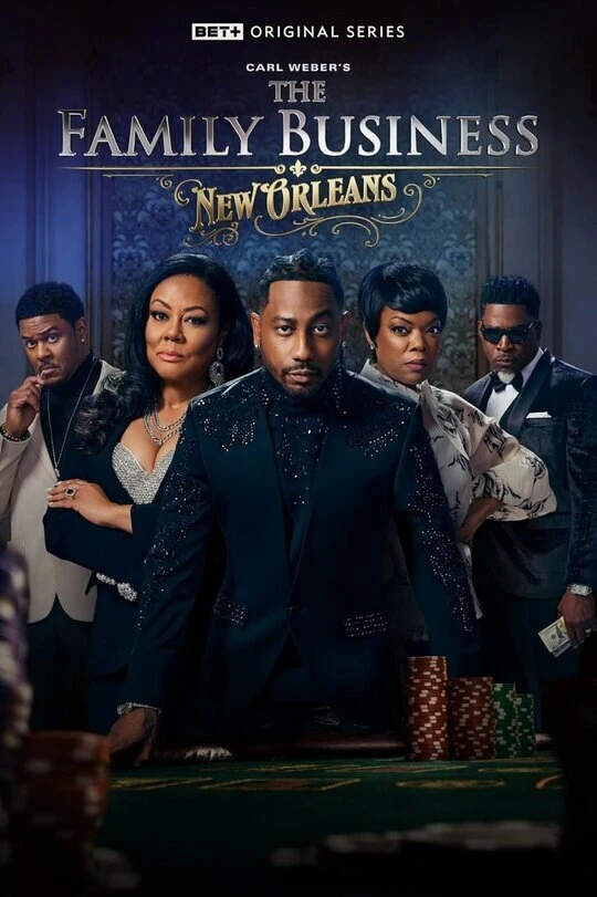 The Family Business: New Orleans постер
