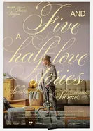 Постер Five and a Half Love Stories in an Apartment in Vilnius, Lithuania