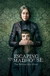 Постер Побег из сумасшедшего дома: История Нелли Блай 2019