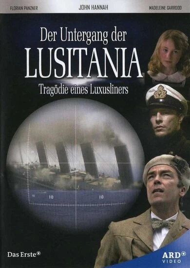 Лузитания: Убийство в Атлантике 2007 постер