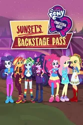 Постер My Little Pony: Девочки из Эквестрии. Пропуск за кулисы для Сансет