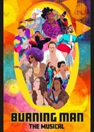 Постер Burning Man: The Musical