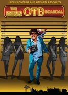 Постер The Miss OTB Scandal