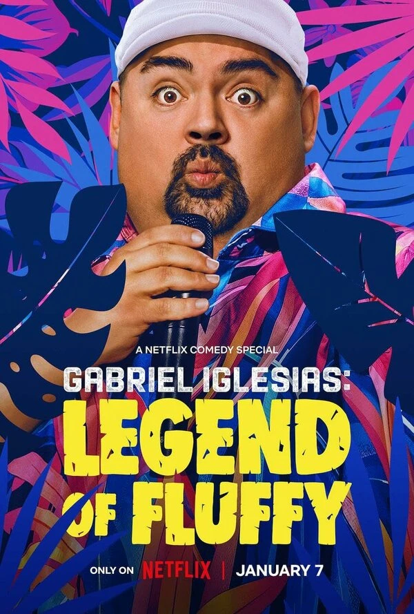 Gabriel Iglesias: Legend of Fluffy постер