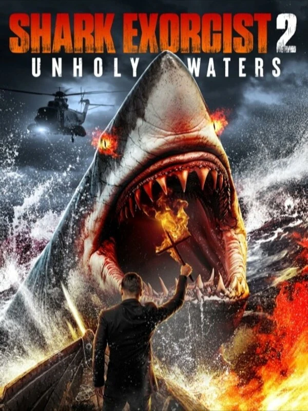 Shark Exorcist 2 постер