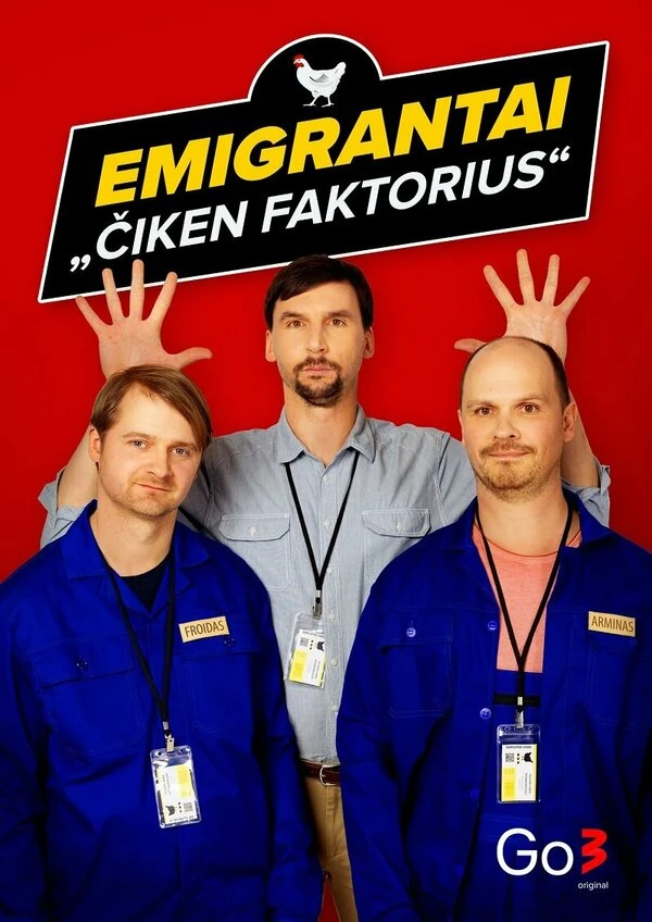 Emigrantai. Ciken faktorius постер