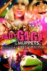 Постер Lady Gaga & the Muppets' Holiday Spectacular