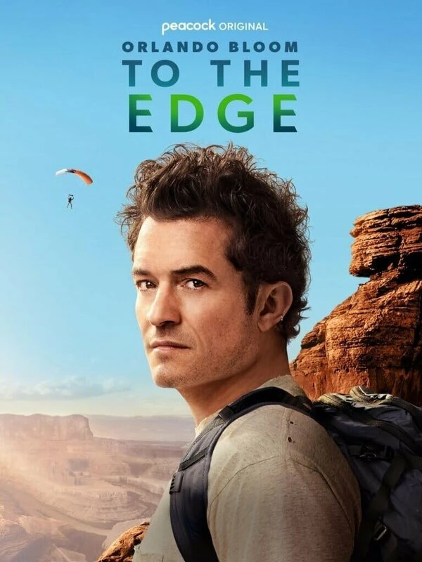 Orlando Bloom: To the Edge постер