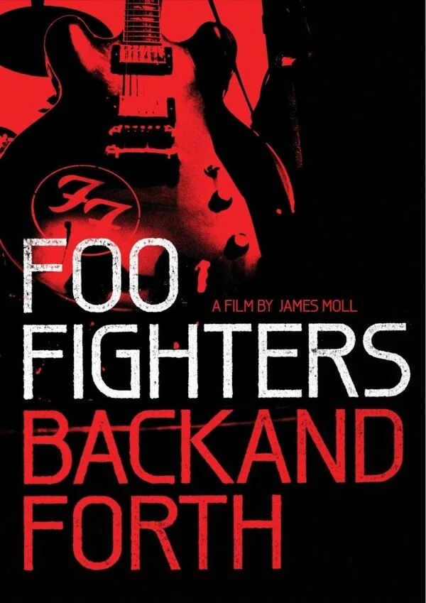 Foo Fighters: Назад и обратно 2011 постер