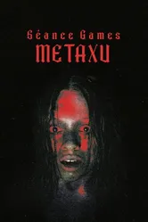 Постер Séance Games: Metaxu 2024