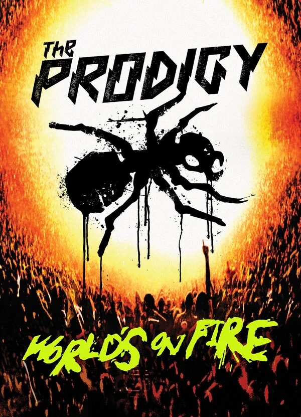 The Prodigy: World's on Fire 2011 постер