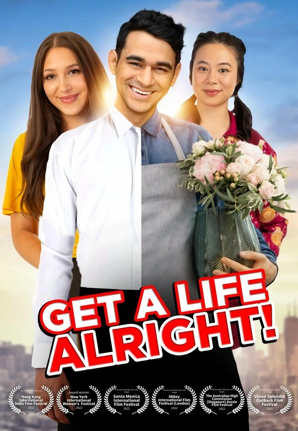 Get a Life, alright! постер