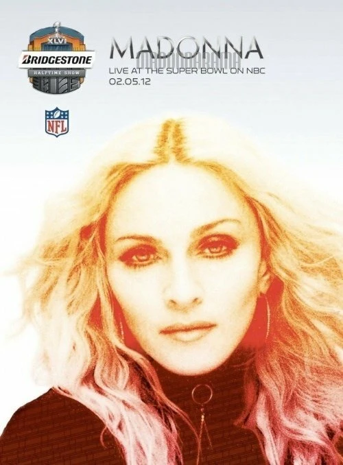 Super Bowl XLVI Halftime Show 2012 постер