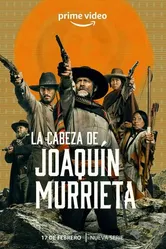 Постер La Cabeza de Joaquín Murrieta