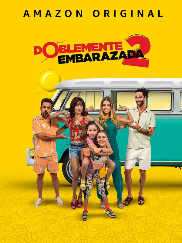 Doblemente Embarazada 2 постер