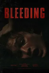 Постер Bleeding