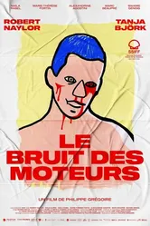 Постер Le bruit des moteurs
